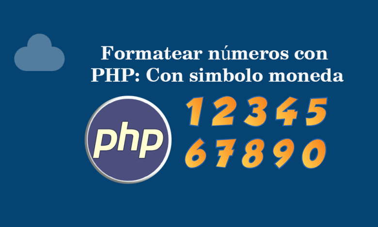 Formatear números con PHP Con simbolo moneda