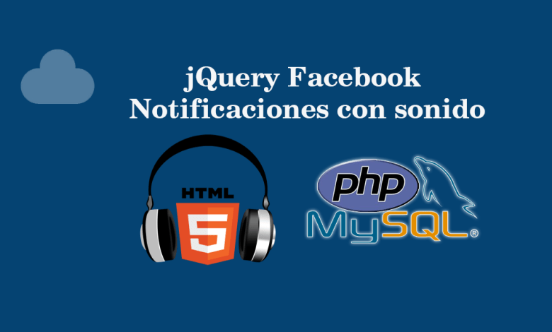 jQuery Facebook Notificaciones con sonido