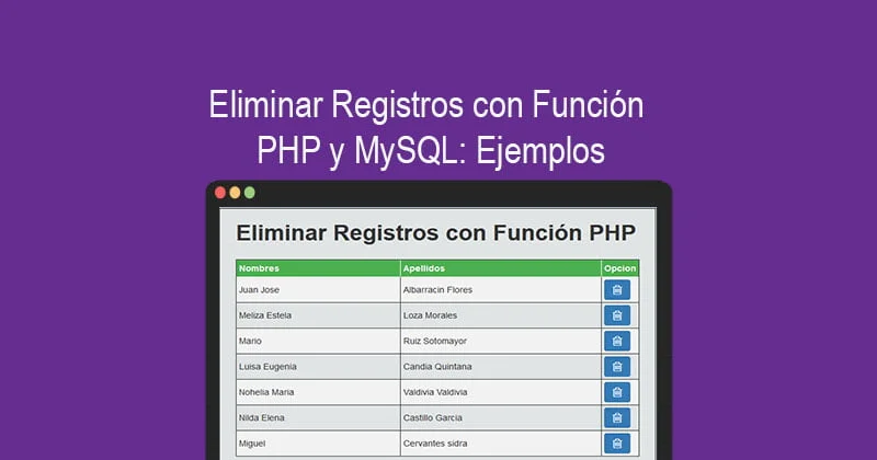 Eliminar Registros con Función PHP y MySQL Ejemplos