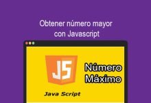 Obtener numero mayor con Javascript
