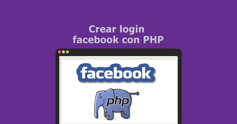 Crear login facebook con PHP