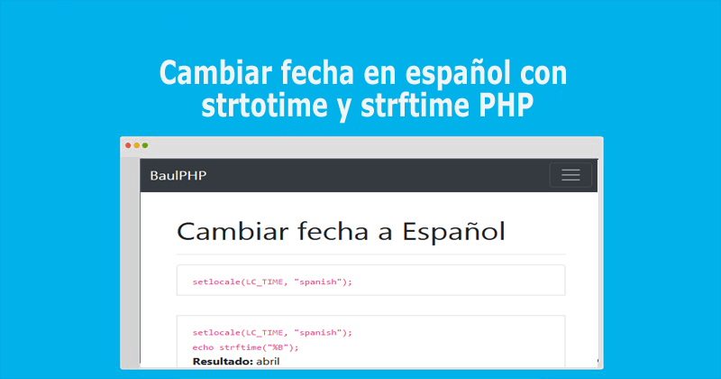 Cambiar fecha en español con strtotime y strftime PHP