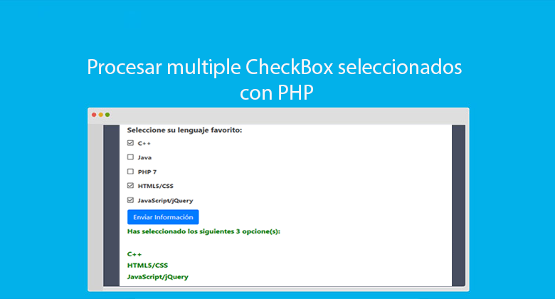 Procesar multiple CheckBox seleccionados con PHP