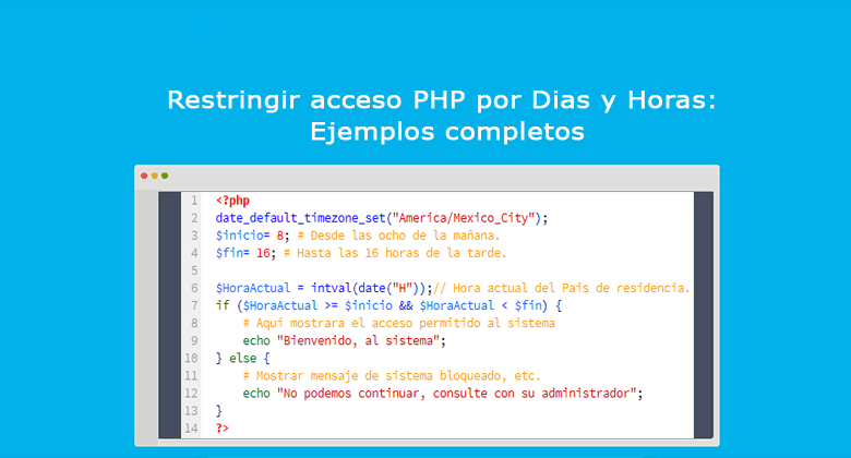 Restringir acceso PHP por Dias y Horas Ejemplos completos