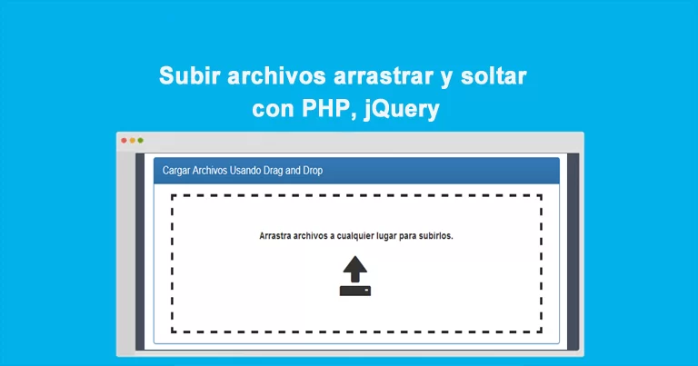 Subir archivos arrastrar y soltar con PHP, jQuery