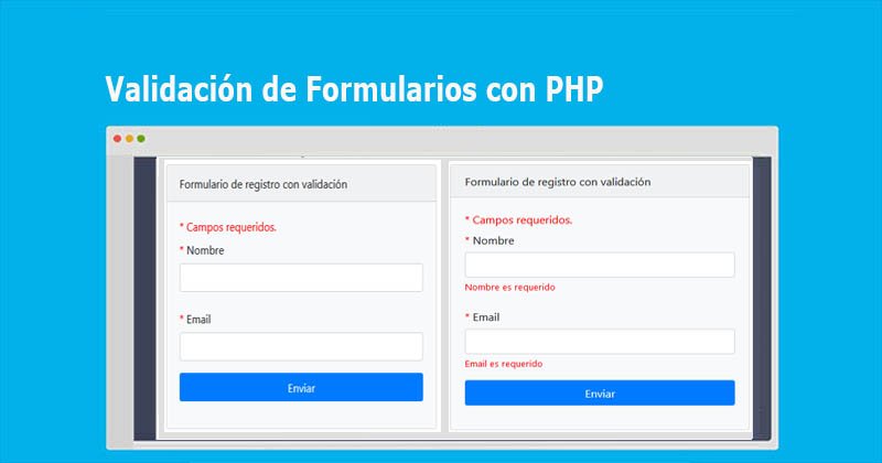 Validación de Formularios con PHP [Ejemplo Completo]