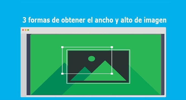 3 formas de obtener el ancho y alto de imagen usando jQuery