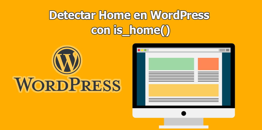Detectar Home en WordPress con is_home()