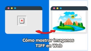 Cómo mostrar imagenes TIFF en Web