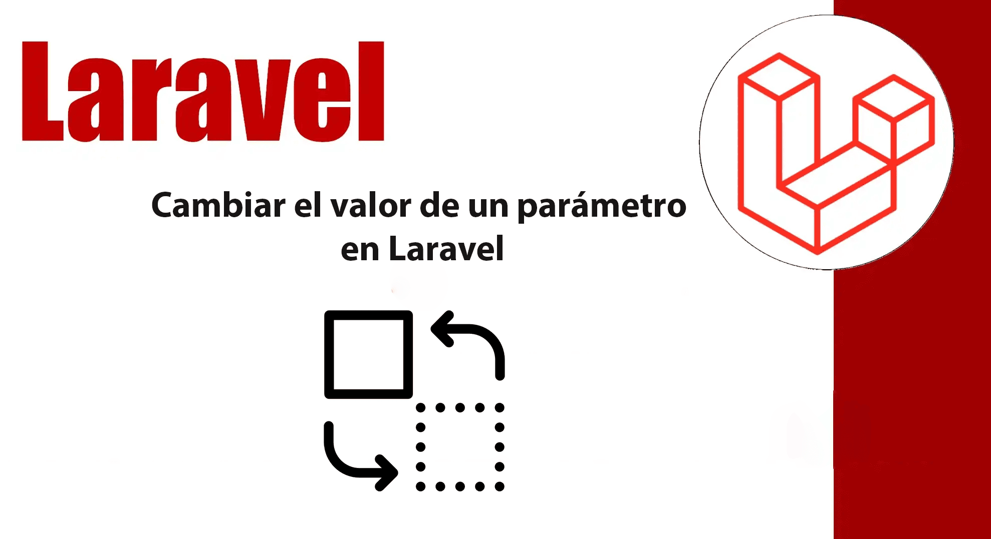 Cambiar el valor de un parámetro en Laravel