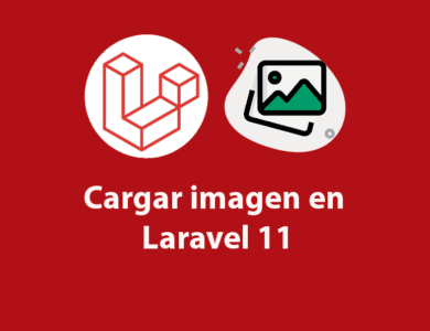 Cargar imagen en Laravel 11