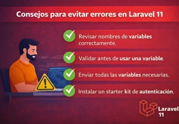 Consejos para evitar errores en Laravel 11