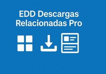 EDD Descargas Relacionadas Pro: Aumenta Tus Ventas con Productos Digitales Relacionados