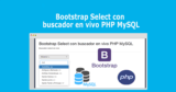 Bootstrap Select con buscador en vivo PHP MySQL