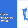 Cargar múltiples archivos o imágenes con PHP y MySQL